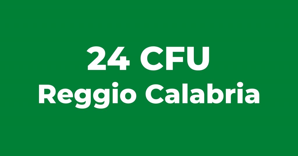 24 CFU Reggio Calabria