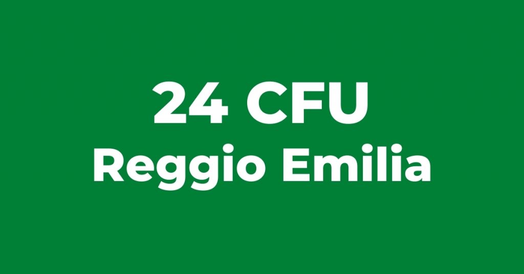 24 CFU Reggio Emilia